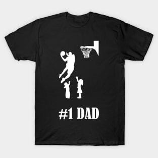 #1 Basketball Dad T-Shirt